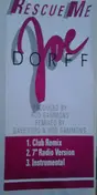 Joe Dorff - Rescue Me
