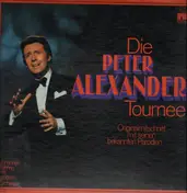 Peter Alexander - Die Peter Alexander Tournee