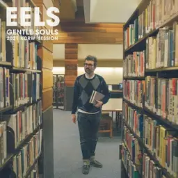 Eels gentle souls 2021 kcrw session