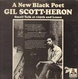 Gil scott heron small talk at 125th and lenox(presswell ) 1