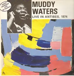 Muddy waters live in antibes. 1974 1