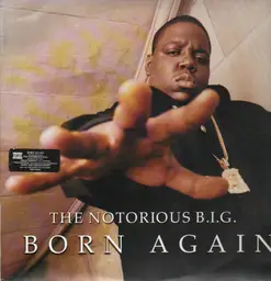 Notorious b.i.g. born again(bad boy entertainment)